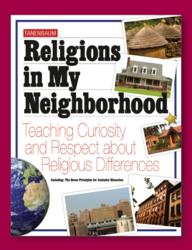 Religions in My Neighborhood: Tanenbaum's K-4 curriculum and teacher training program